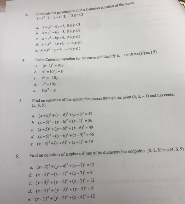 Solved Eliminate The Parameter To Find A Cartesian Equation Chegg Com