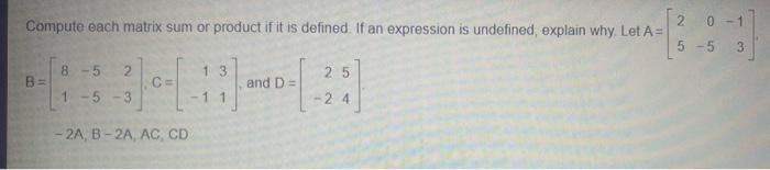 Solved Compute each matrix sum or product if it is defined. | Chegg.com