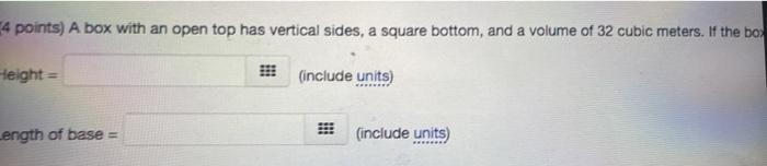 Solved 4 points) A box with an open top has vertical sides, | Chegg.com