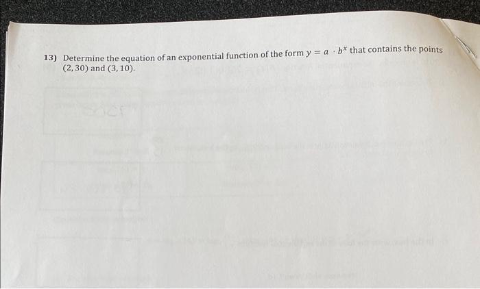 Solved 13) Determine the equation of an exponential function | Chegg.com