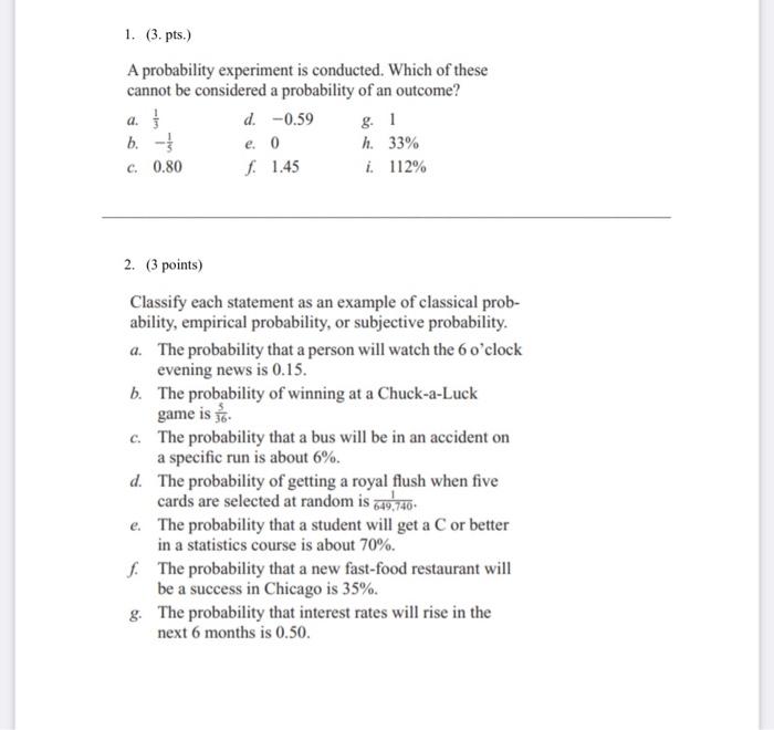 solved-1-3-pts-a-probability-experiment-is-conducted-chegg