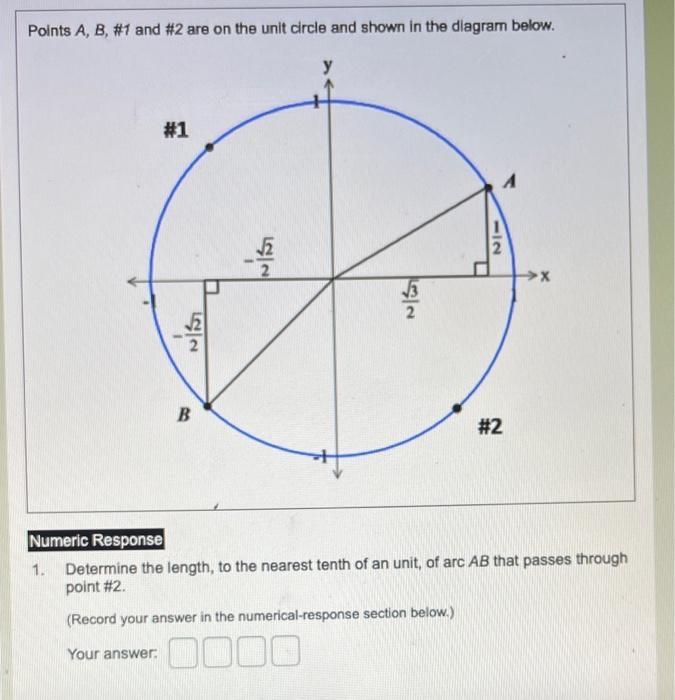 Solved Points A,B,#1 And #2 Are On The Unit Circle And Shown | Chegg.com