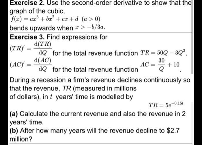 Solved Exercise 2. Use the second-order derivative to show | Chegg.com