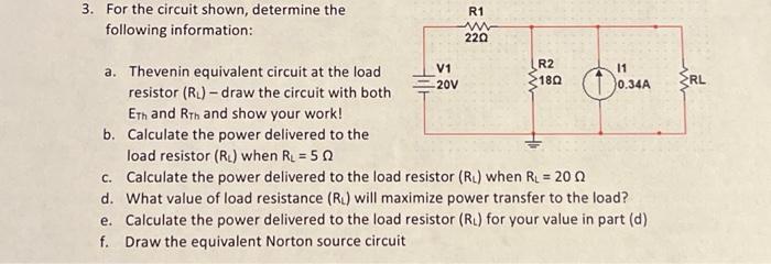 Solved 3. For the circuit shown, determine the following | Chegg.com