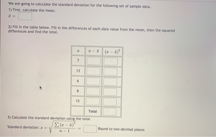 Solved We are going to calculate the standard deviation for | Chegg.com