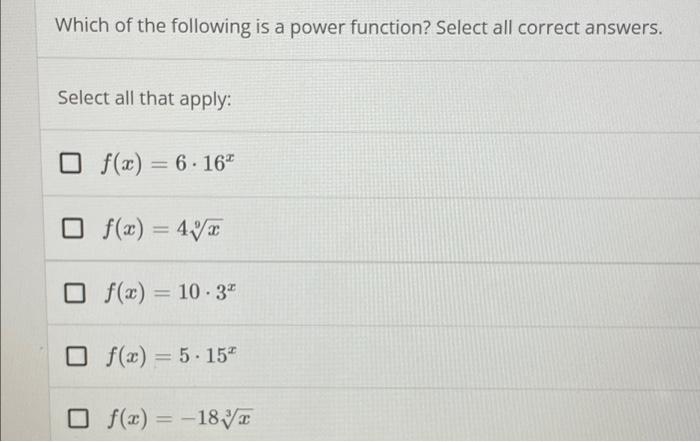 Solved Which of the following is a power function? Select | Chegg.com
