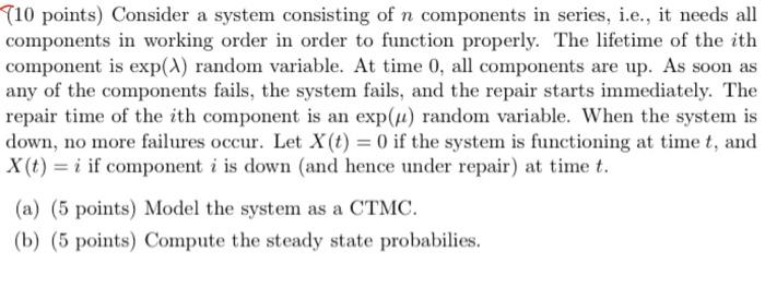 Solved ↑10 points) Consider a system consisting of n | Chegg.com