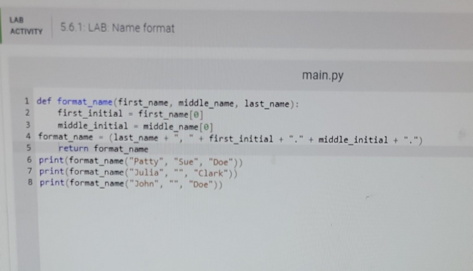 Solved Please help in Python, the code that has been | Chegg.com