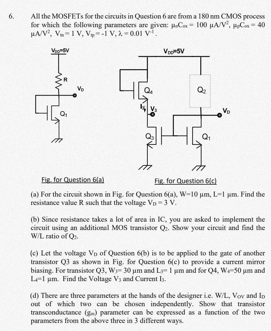 Solved 6. All the MOSFETs for the circuits in Question 6 are | Chegg.com