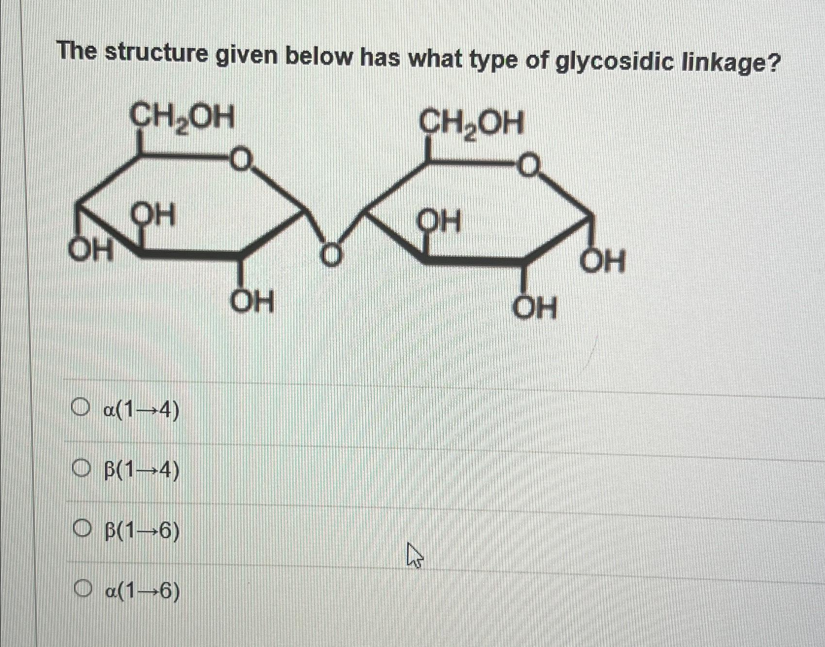 solved-the-structure-given-below-has-what-type-of-glycosidic-chegg