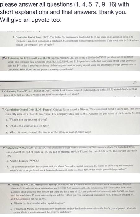 Solved please answer all questions (1,4,5,7,9,16) with short | Chegg.com