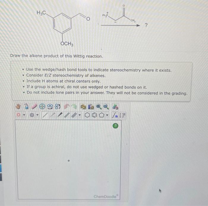 Solved Draw the alkene product of this Wittig reaction.