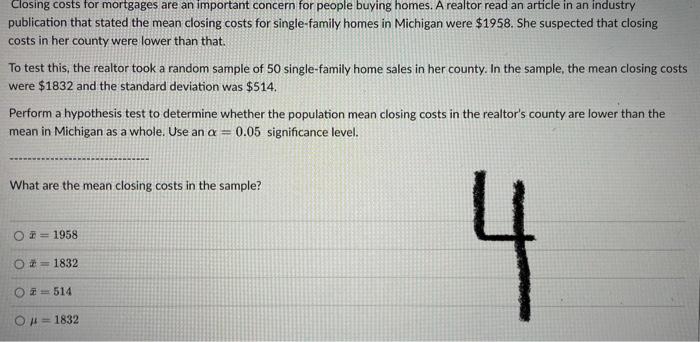 Closing costs for mortgages are an important concern for people buying homes. A realtor read an article in an industry public