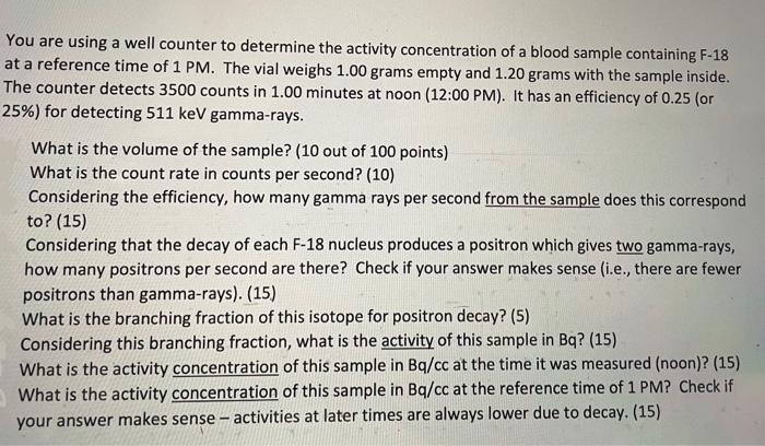 Solved You are using a well counter to determine the | Chegg.com
