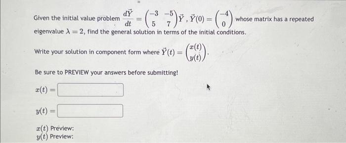 Solved Given the initial value problem | Chegg.com