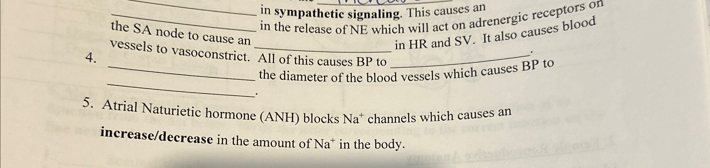 Solved to cause an ﻿in sympathetic signaling. This causes | Chegg.com