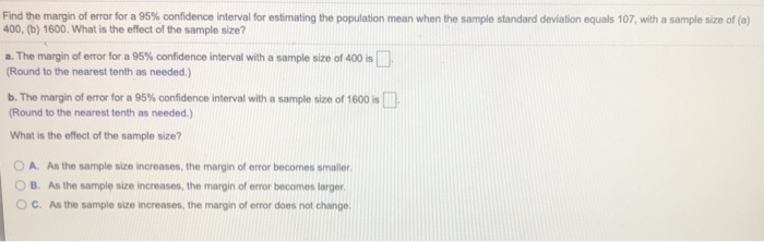Solved Find The Margin Of Error For A 95 Confidence Chegg