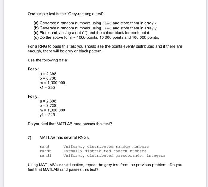 Solved 6) The Random Number Generator Random Number Are Used | Chegg.com