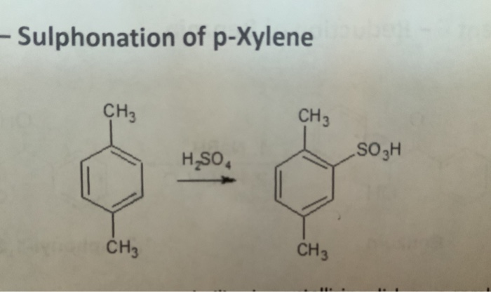 Solved Sulphonation Of P Xylene Ch3 Ch Hso Soch Ch Chegg Com