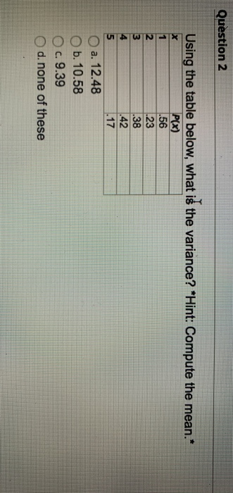 Solved Question Using The Table Below What Is The Chegg Com