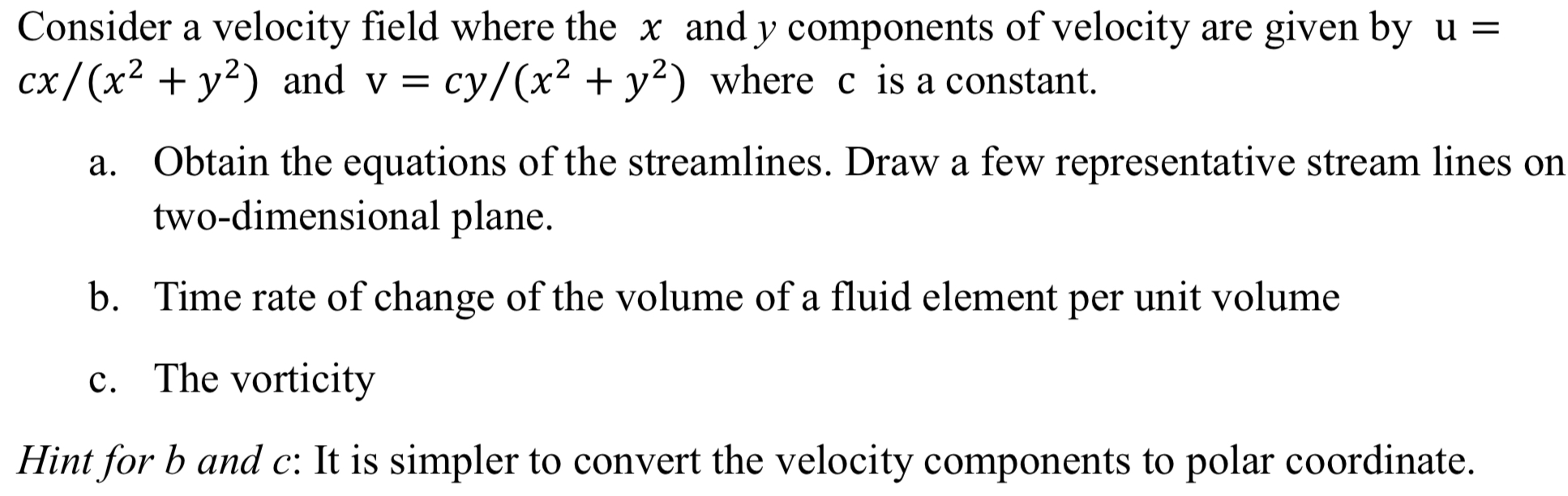 Solved Consider a velocity field where the x ﻿and y | Chegg.com