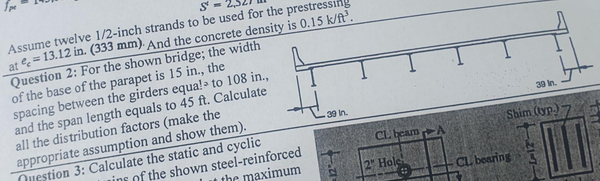 Solved Bridge engineering I want the solution according to | Chegg.com