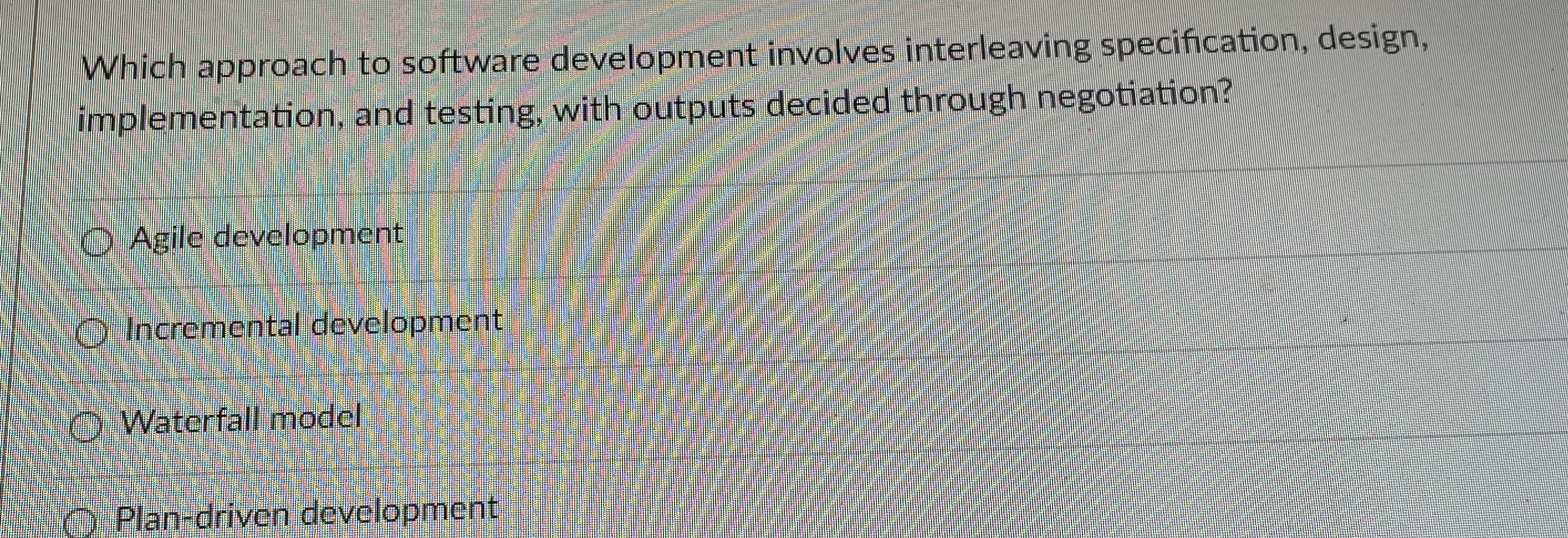 Solved Which approach to software development involves | Chegg.com