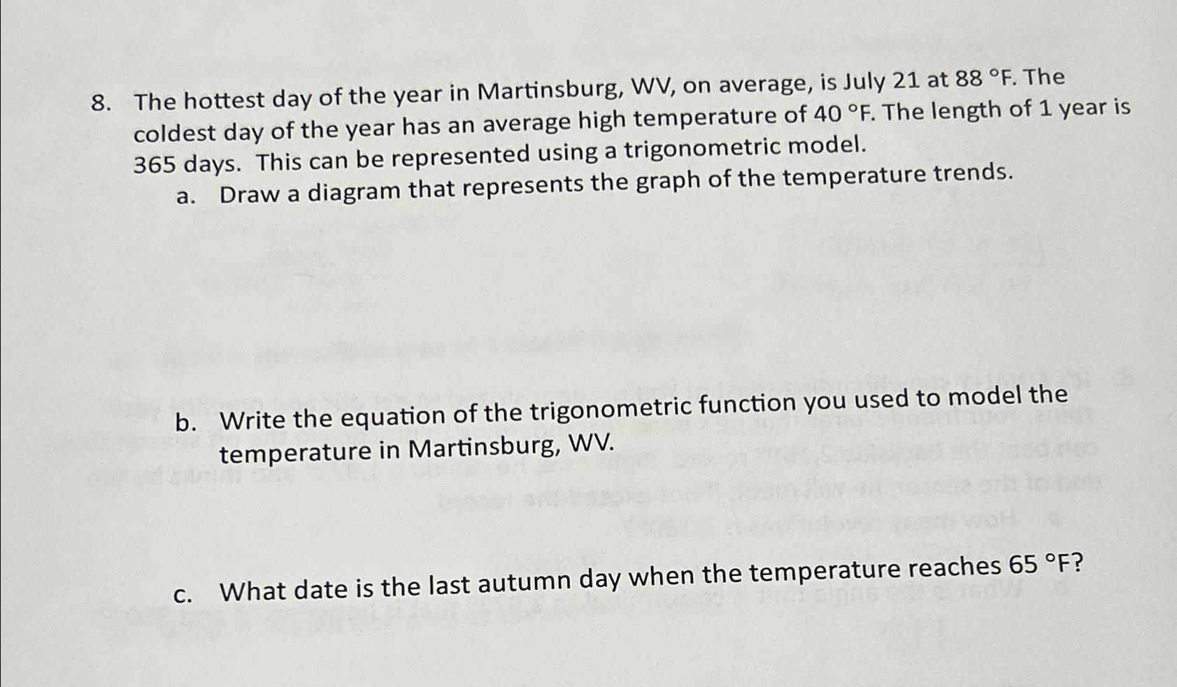 Solved The hottest day of the year in Martinsburg, WV, ﻿on