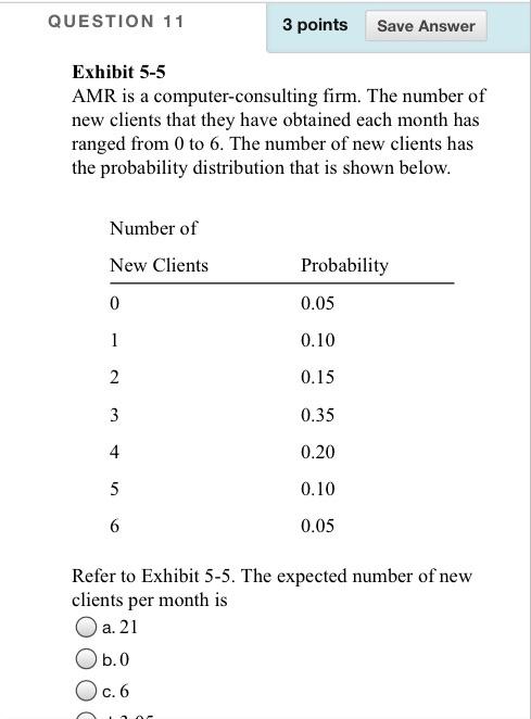Solved QUESTION 11 3 points Save Answer Exhibit 5-5 AMR is a | Chegg.com