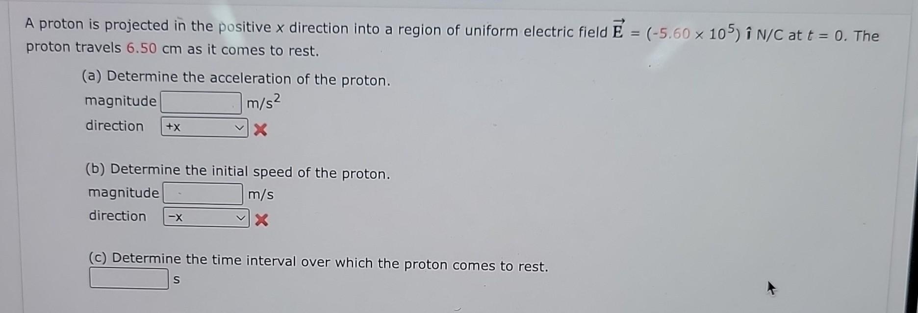 Solved A Proton Is Projected In The Positive X Direc 9983