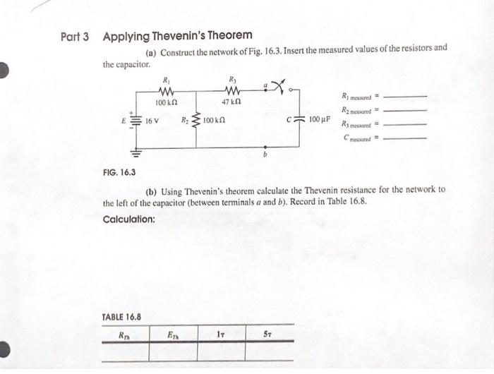 Solved Part 3 Applying Thevenin's Theorem (a) Construct the | Chegg.com