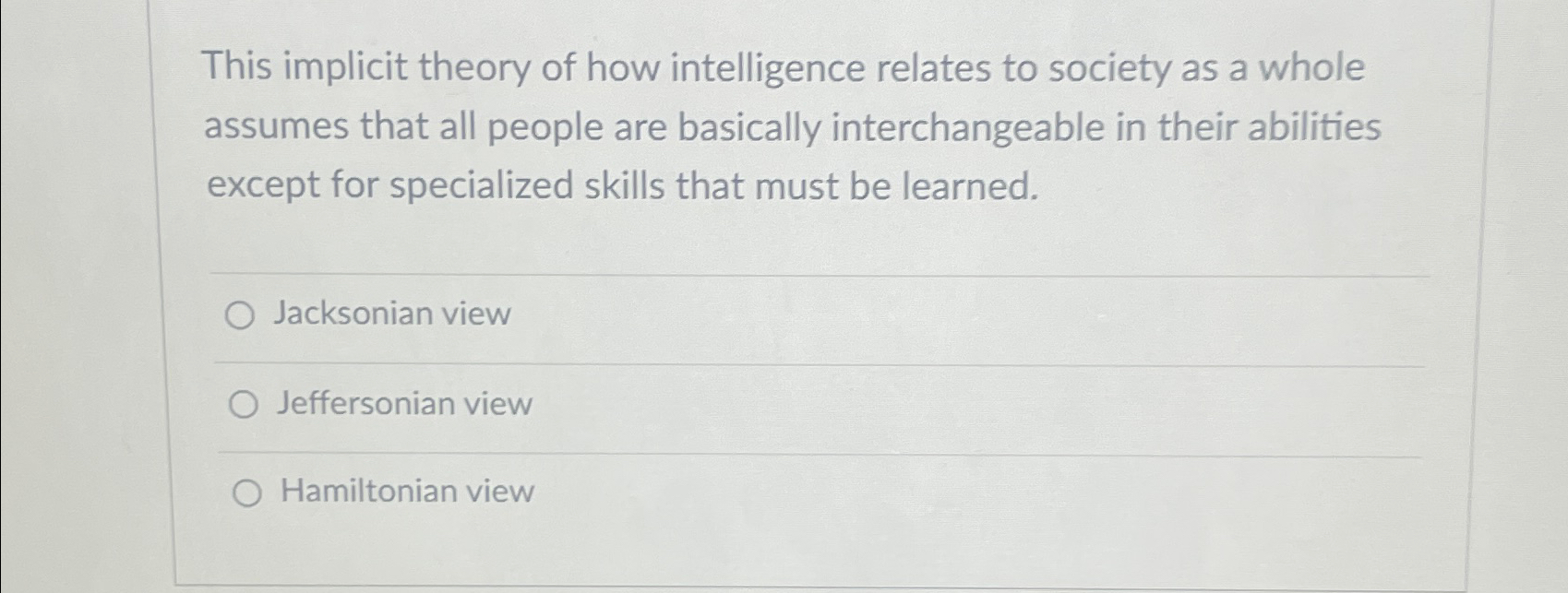 Solved This implicit theory of how intelligence relates to | Chegg.com