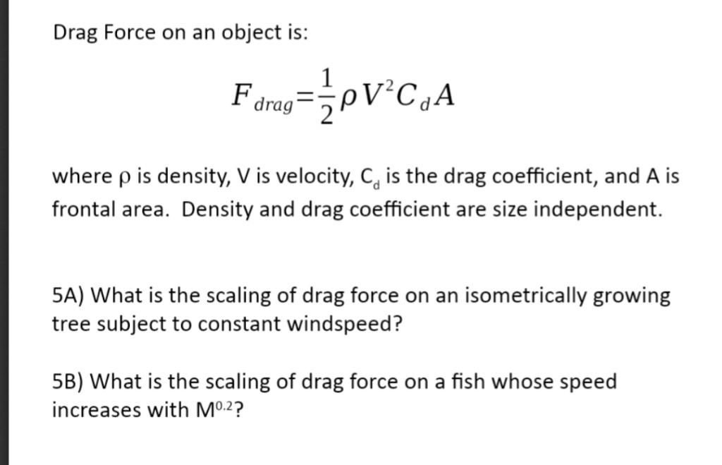 solved-drag-force-on-an-object-is-farago-vca-where-p-is-chegg