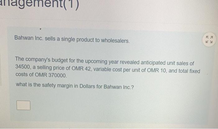 Solved Nt 1 Bahwan Inc Sells A Single Product To Wholes Chegg Com