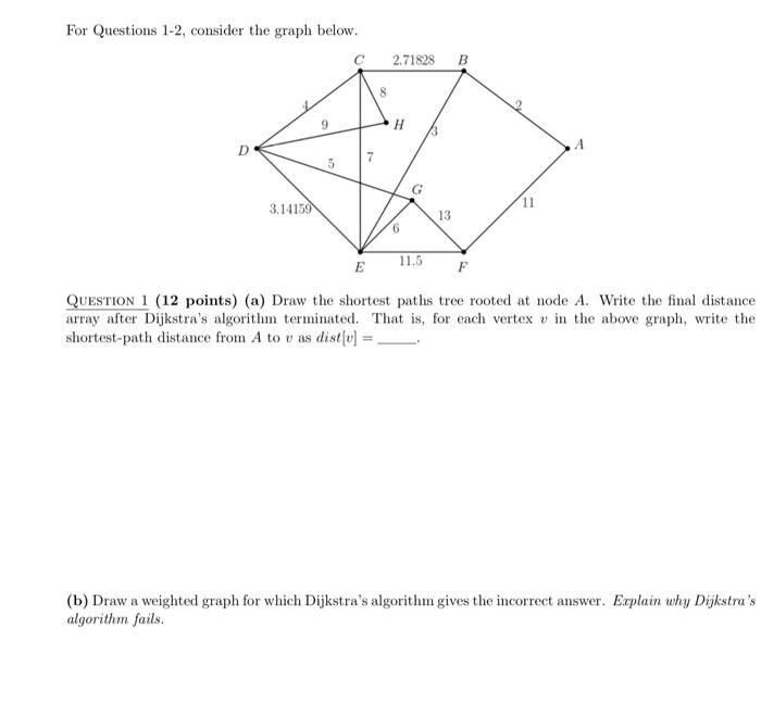Solved For Questions 1-2, consider the graph below. 2.71828 | Chegg.com