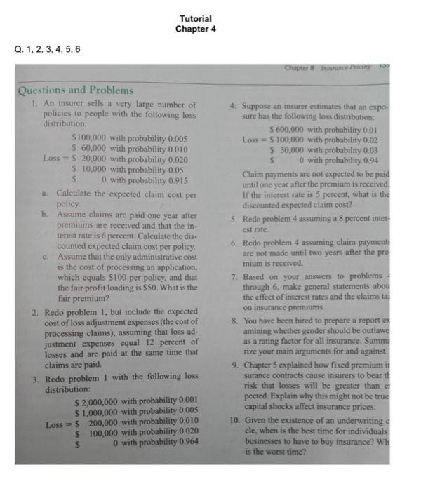 Solved Questions and Problems 1. An insurer sells a very | Chegg.com