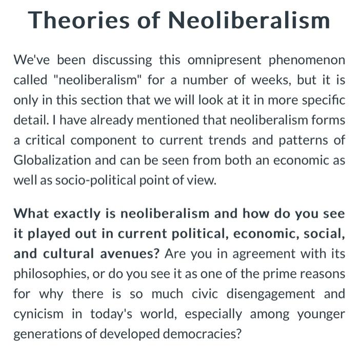 Solved Theories Of Neoliberalism We've Been Discussing This | Chegg.com