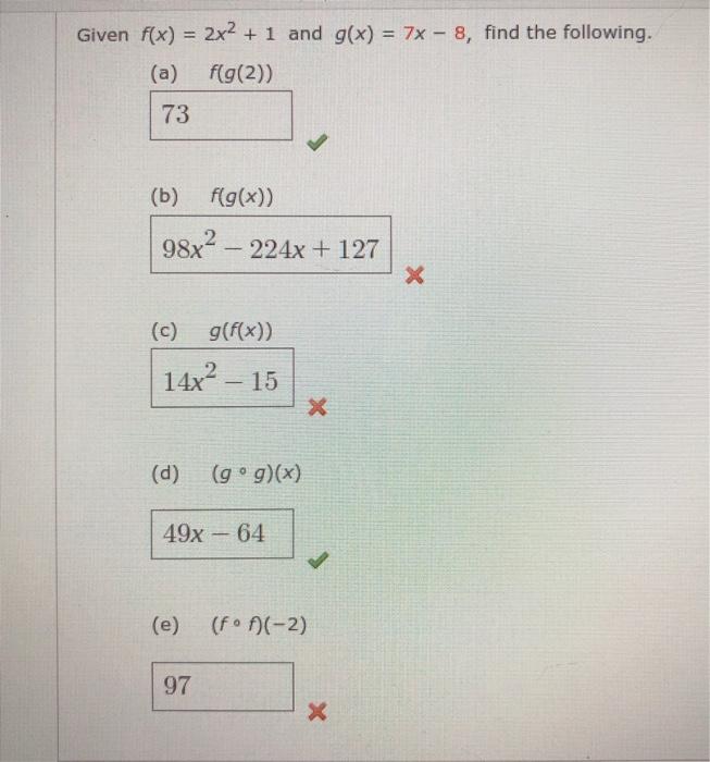 Solved Given F X 2x2 1 And G X 7x 8 Find The