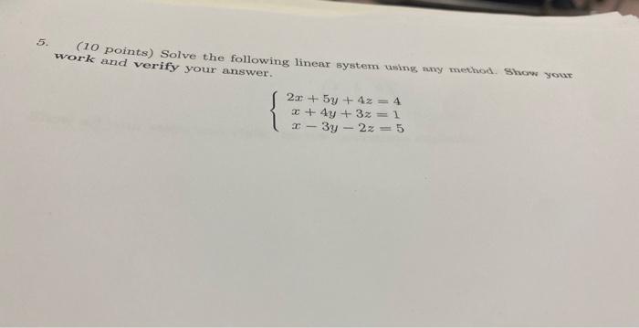 Solved 5. (10 points) Solve the following linear system | Chegg.com