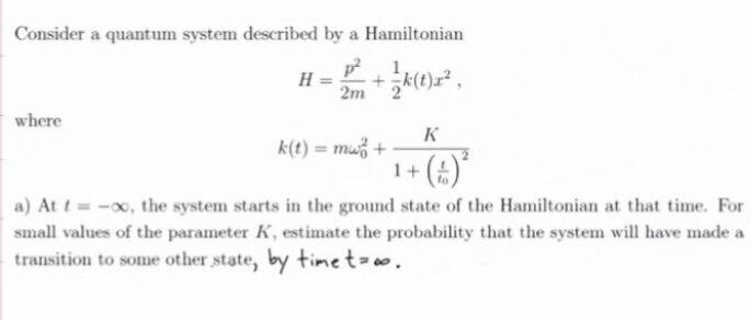 Solved Consider A Quantum System Described By A Hamiltonian | Chegg.com