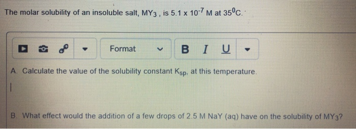 Solved The Molar Solubility Of An Insoluble Salt My3 I Chegg Com