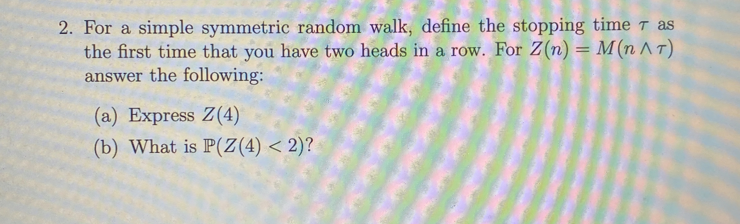 Solved For a simple symmetric random walk, define the | Chegg.com