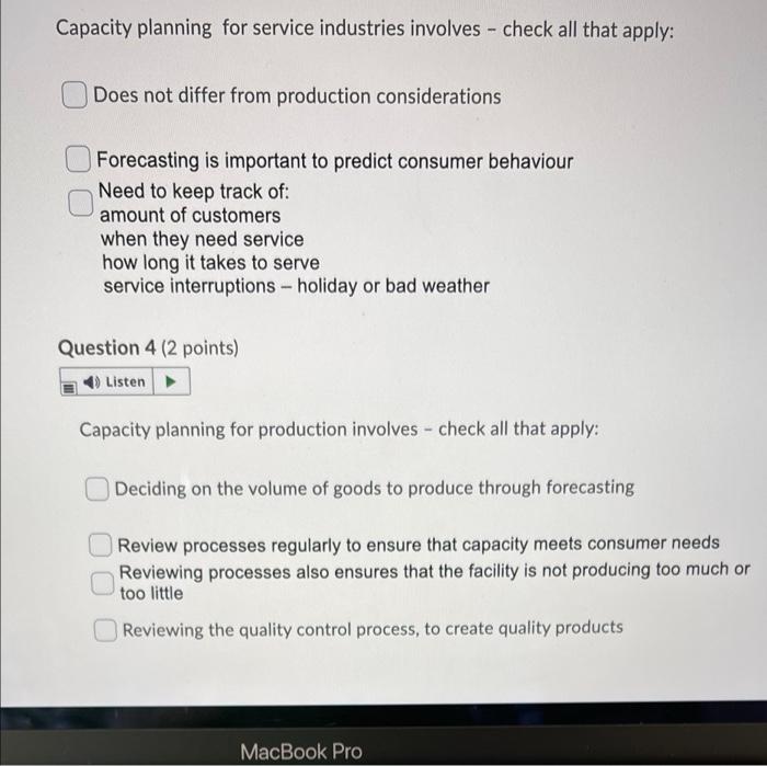 Solved Capacity planning for service industries involves - | Chegg.com