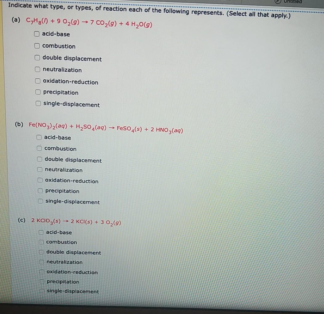 Solved Indicate what type, or types, of reaction each of the | Chegg.com