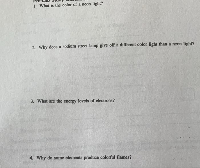 Solved 1. What is the color of a neon light? 2. Why does a