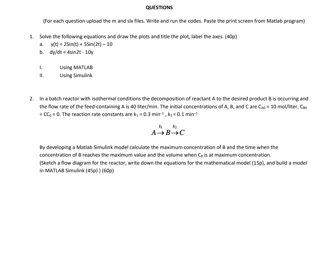 Solved QUESTIONS(For each question upload the m ﻿and slx | Chegg.com