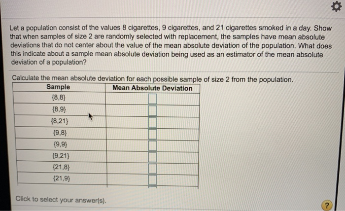 solved-let-a-population-consist-of-the-values-8-cigarettes-chegg