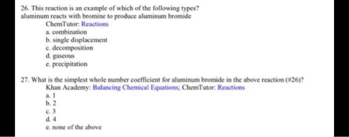 Solved 26. This Reaction Is An Example Of Which Of The 