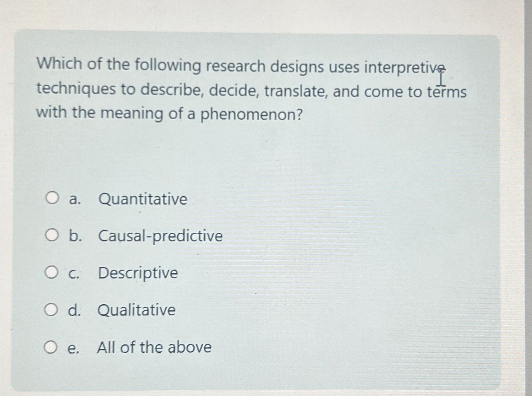 Solved Which of the following research designs uses | Chegg.com