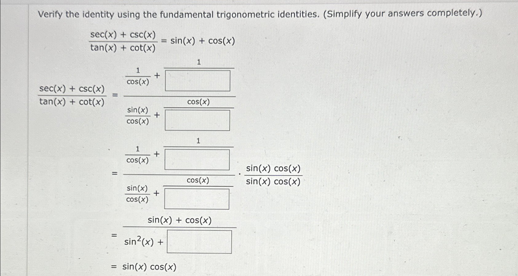 Solved Verify the identity using the fundamental | Chegg.com